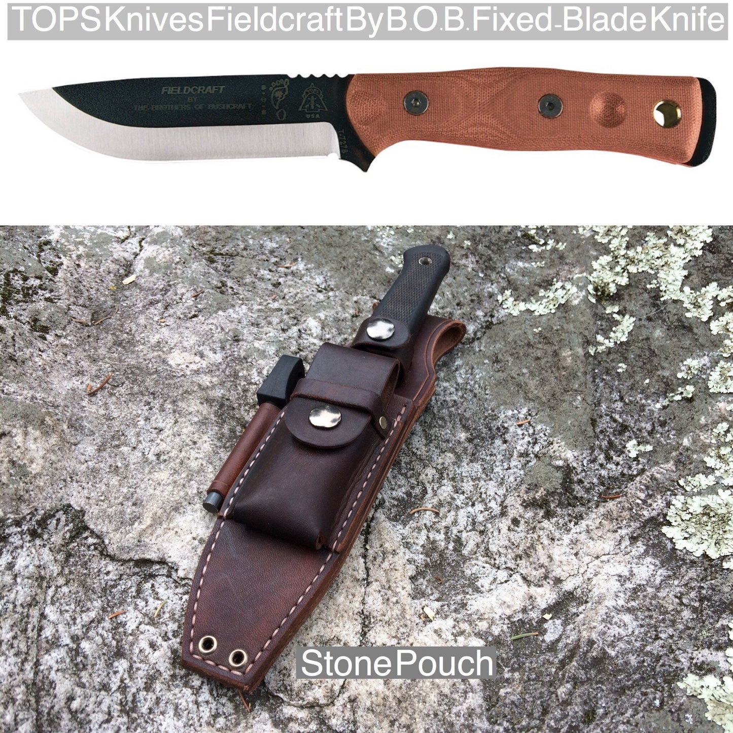 TOPS Knives Fieldcraft By B.O.B. Fixed-Blade Knife Bushcraft Sheath- Stone Pouch